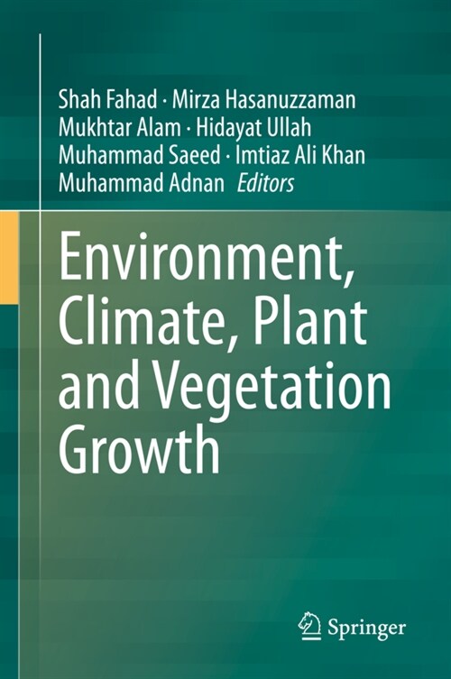 Environment, Climate, Plant and Vegetation Growth (Hardcover)