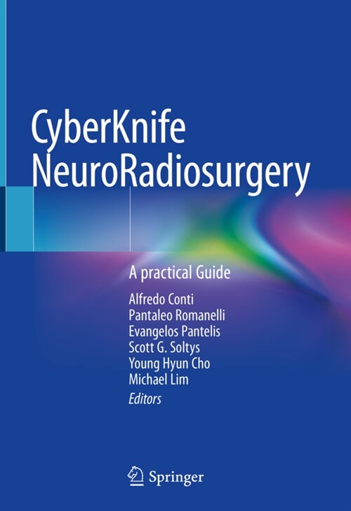Cyberknife Neuroradiosurgery: A Practical Guide (Hardcover, 2020)