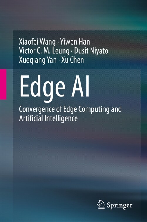 Edge AI: Convergence of Edge Computing and Artificial Intelligence (Hardcover, 2020)