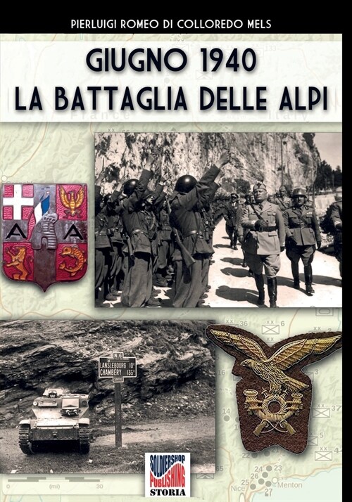 Giugno 1940 la battaglia delle Alpi (Paperback)