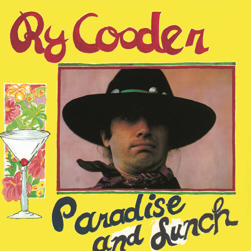 [수입] Ry Cooder - Paradise and Lunch [180g LP]