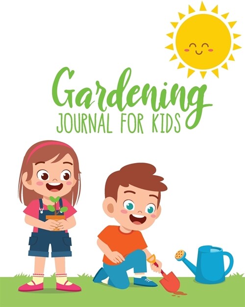 Gardening Journal For Kids (Paperback)