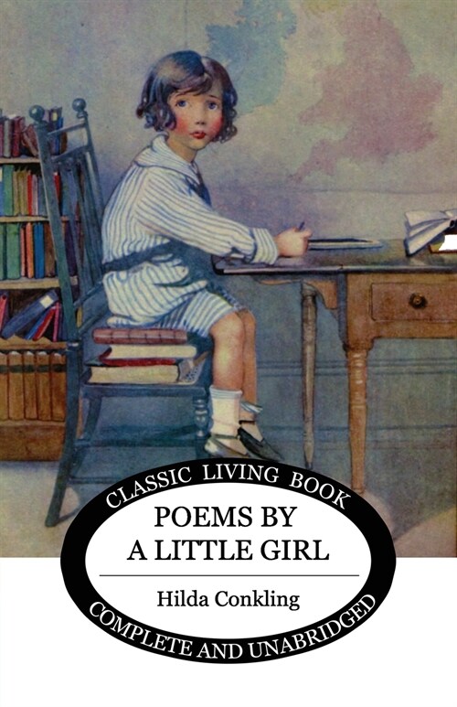 Poems by a Little Girl (Paperback)