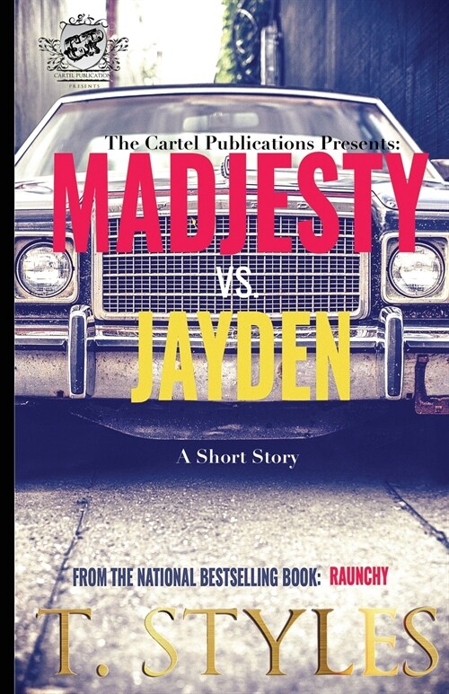 Madjesty vs. Jayden (The Cartel Publications Presents) (Paperback)