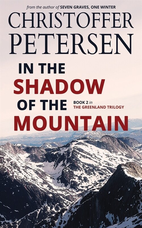 In the Shadow of the Mountain (Paperback)