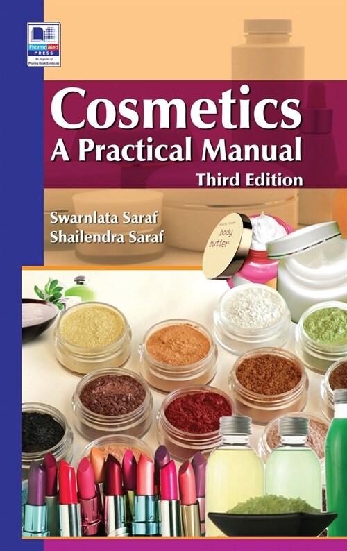 Cosmetics: A Practical Manual (Hardcover, 3, Rd)