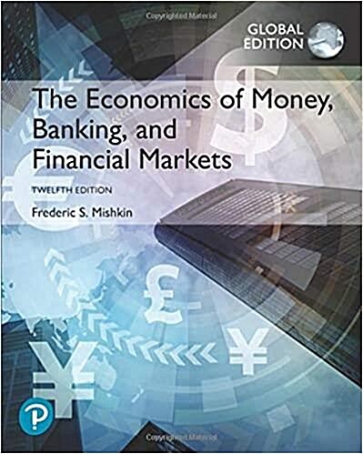 [중고] The Economics of Money, Banking and Financial Markets, Global Edition (Paperback, 12 ed)