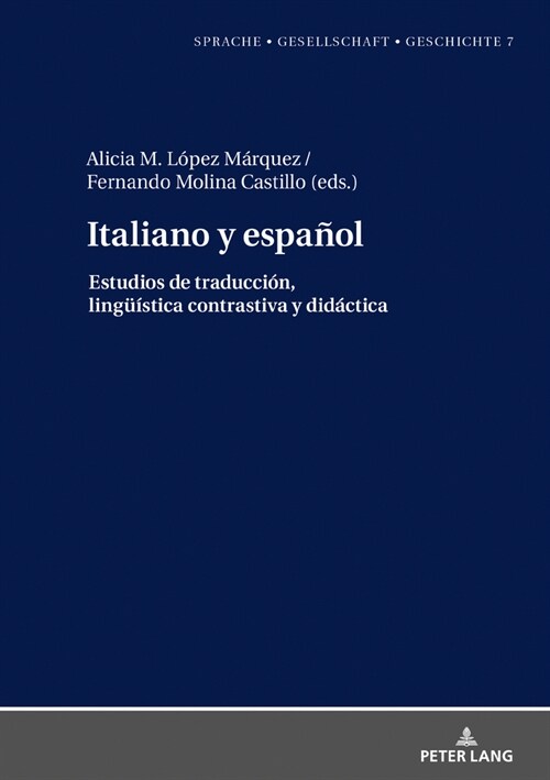 Italiano y espa?l.: Estudios de traducci?, lingue?tica contrastiva y did?tica (Hardcover)