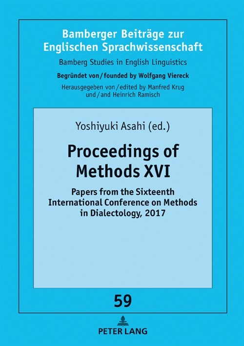 Proceedings of Methods XVI: Papers from the Sixteenth International Conference on Methods in Dialectology, 2017 (Hardcover)