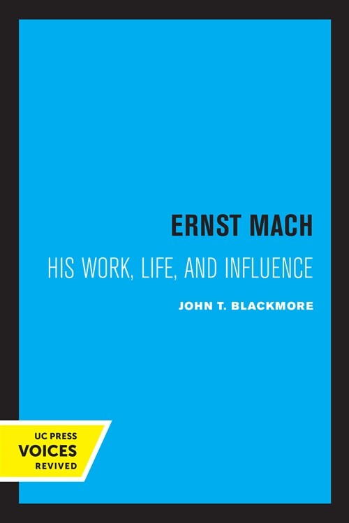Ernst Mach: His Life, Work, and Influence (Paperback)