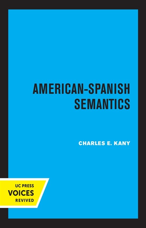 American-Spanish Semantics (Hardcover, 1st)