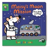 Maisy's moon mission :pull, slide, and play! 