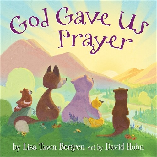 God Gave Us Prayer (Hardcover)