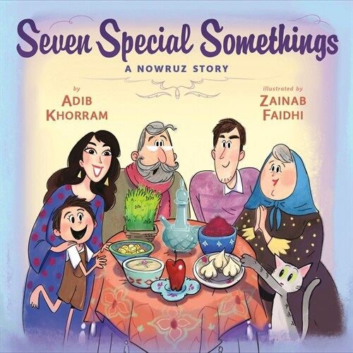 Seven Special Somethings: A Nowruz Story (Hardcover)