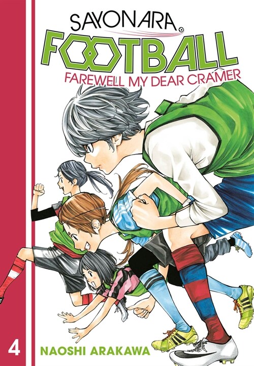 Sayonara, Football 4: Farewell, My Dear Cramer (Paperback)