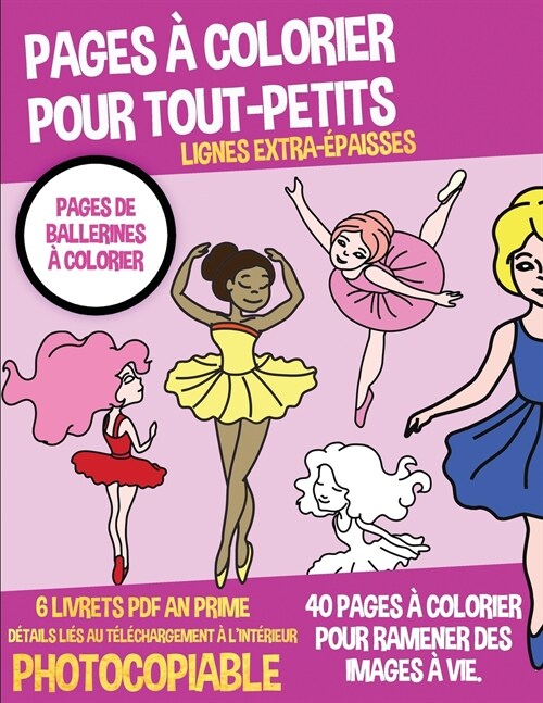 Pages à colorier pour tout-petits (Pages de ballerines à colorier) (Paperback)