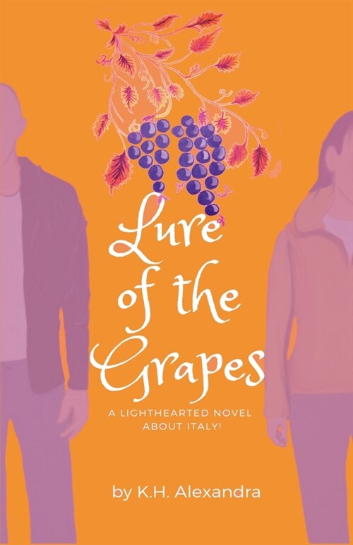 Lure of the Grapes (Paperback)