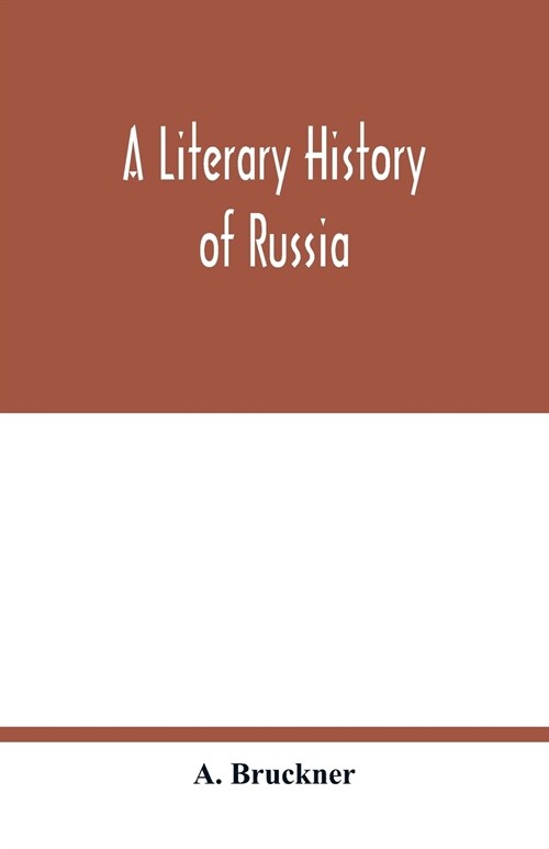 A Literary history of Russia (Paperback)