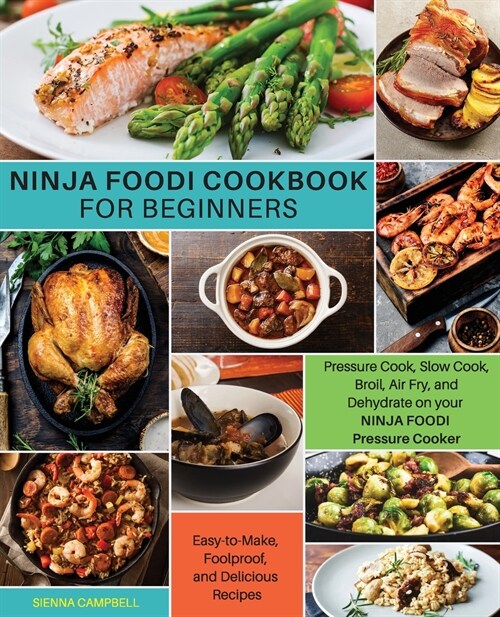 Ninja Foodi Cookbook for Beginners (Paperback)