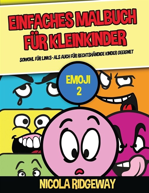 Einfaches Malbuch für Kleinkinder (Emoji 2) (Paperback)