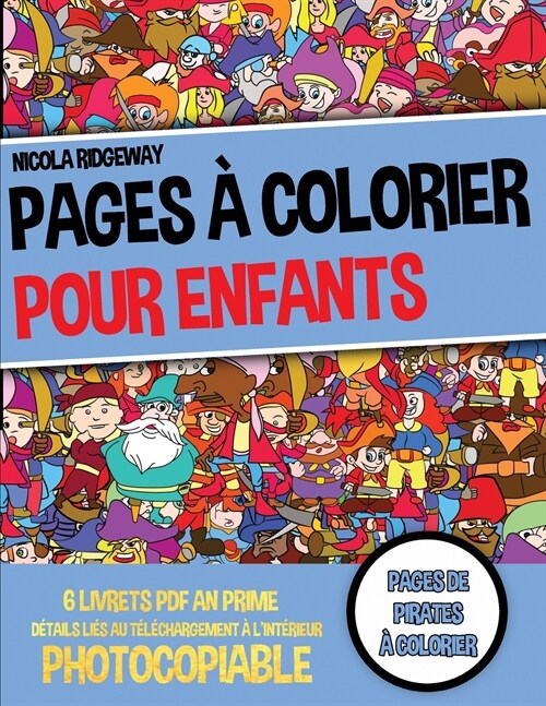 Pages de pirates à colorier (Pages à colorier pour enfants) (Paperback)