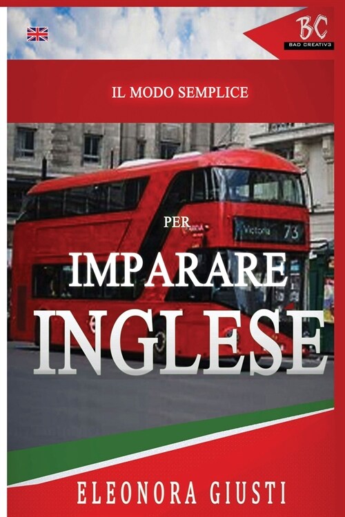 Il Modo Semplice per Imparare LInglese (Paperback)