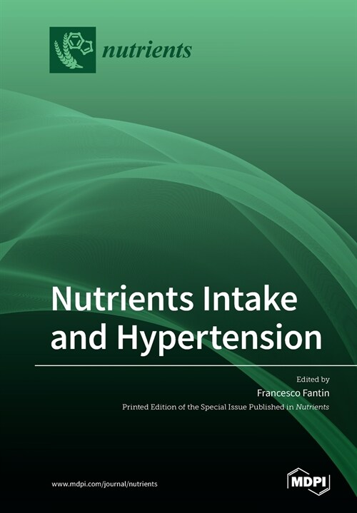 Nutrients Intake and Hypertension (Paperback)