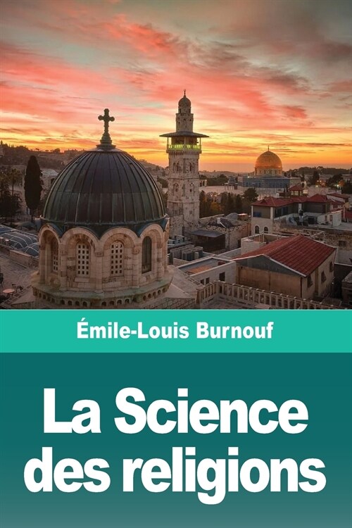 La Science des religions (Paperback)