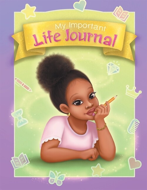 My Important Life Journal (Paperback)