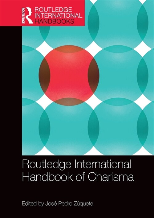 Routledge International Handbook of Charisma (Hardcover, 1)