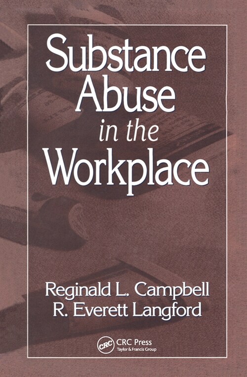 Substance Abuse in the Workplace (Paperback, 1)