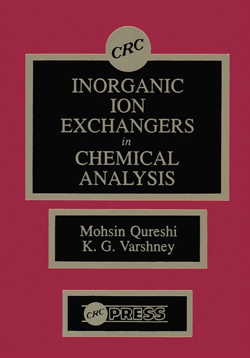 Inorganic Ion Exchangers in Chemical Analysis (Paperback, 1)