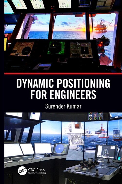 Dynamic Positioning for Engineers (Hardcover, 1)