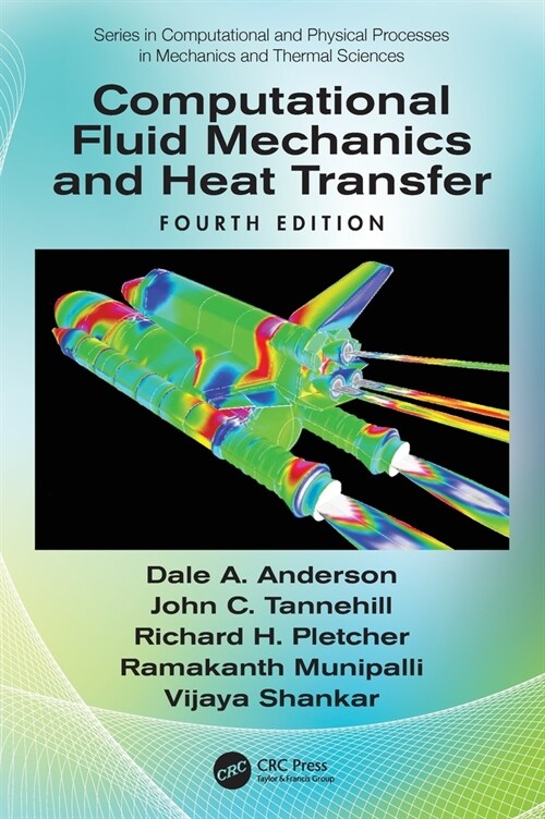 Computational Fluid Mechanics and Heat Transfer (Hardcover, 4)