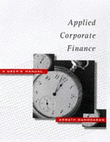 [중고] Applied Corporate Finance : A User‘s Manual (Paperback, 3 Rev ed)