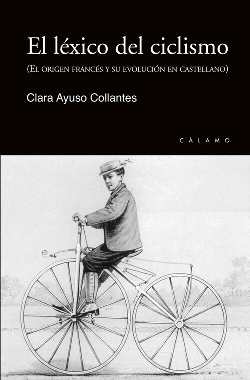 LEXICO DEL CICLISMO,EL (Paperback)