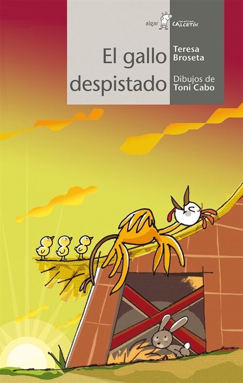 GALLO DESPISTADO,EL (Book)