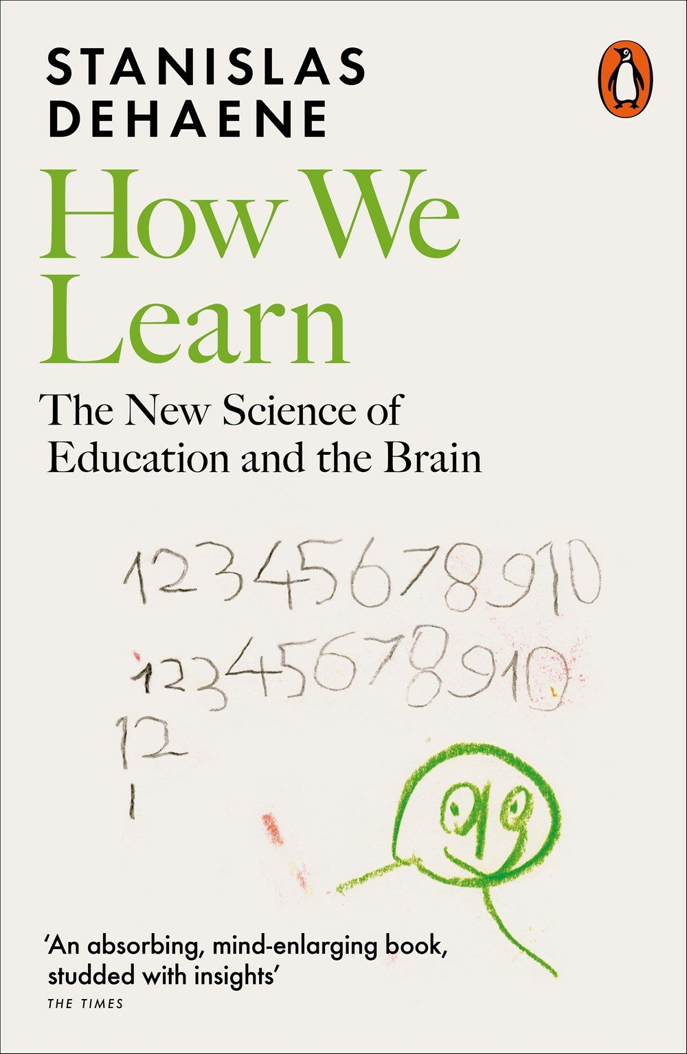 How We Learn : The New Science of Education and the Brain (Paperback)