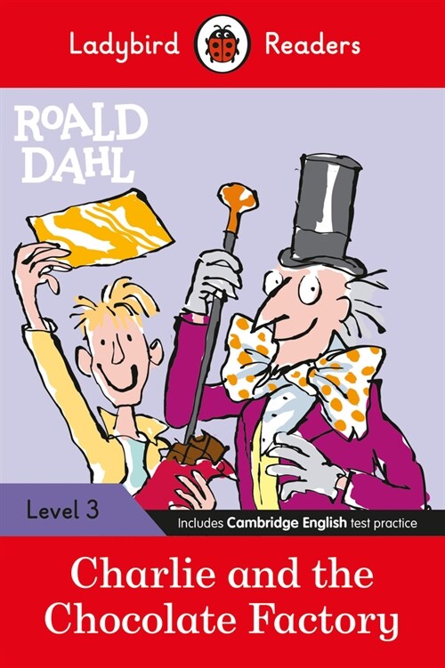 [중고] Ladybird Readers Level 3 - Roald Dahl - Charlie and the Chocolate Factory (ELT Graded Reader) (Paperback)