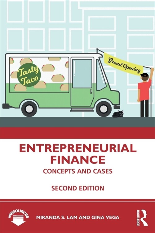 Entrepreneurial Finance : Concepts and Cases (Paperback, 2 ed)