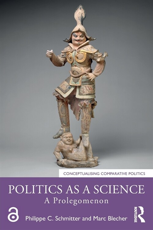 Politics as a Science : A Prolegomenon (Paperback)