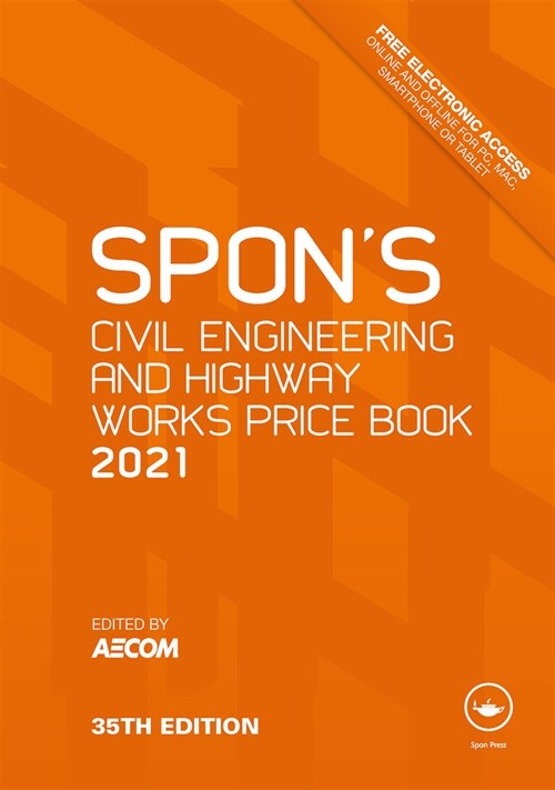 Spons Civil Engineering and Highway Works Price Book 2021 (Hardcover, 35 New edition)