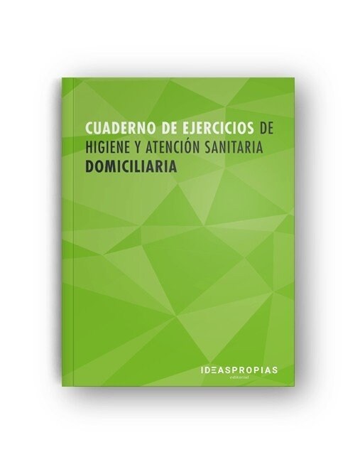 CUADERNO DE EJERCICIOS MF0249_2 HIGIENE Y ATENCION SANITARIA (Paperback)