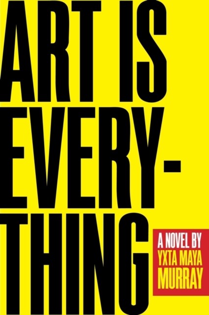 Art Is Everything (Paperback)