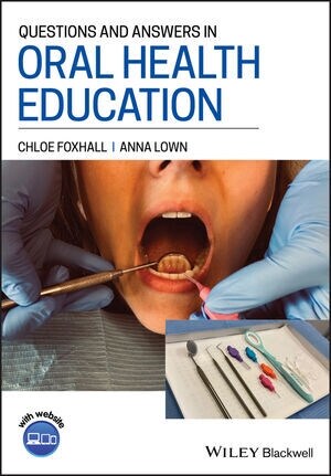 Questions and Answers in Oral Health Education (Paperback)