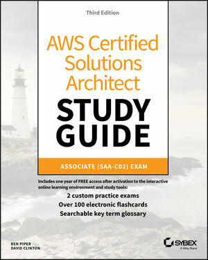 Aws Certified Solutions Architect Study Guide: Associate Saa-C02 Exam (Paperback, 3)