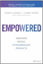 Empowered: Ordinary People, Extraordinary Products (Hardcover)