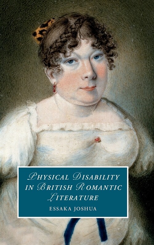 Physical Disability in British Romantic Literature (Hardcover)