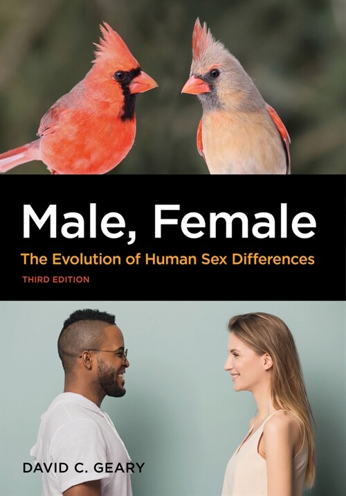 Male, Female: The Evolution of Human Sex Differences (Paperback, 3)