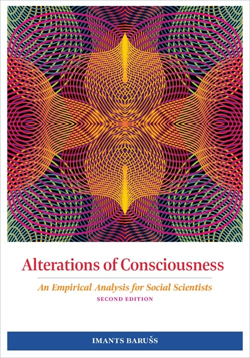 Alterations of Consciousness: An Empirical Analysis for Social Scientists (Paperback, 2)